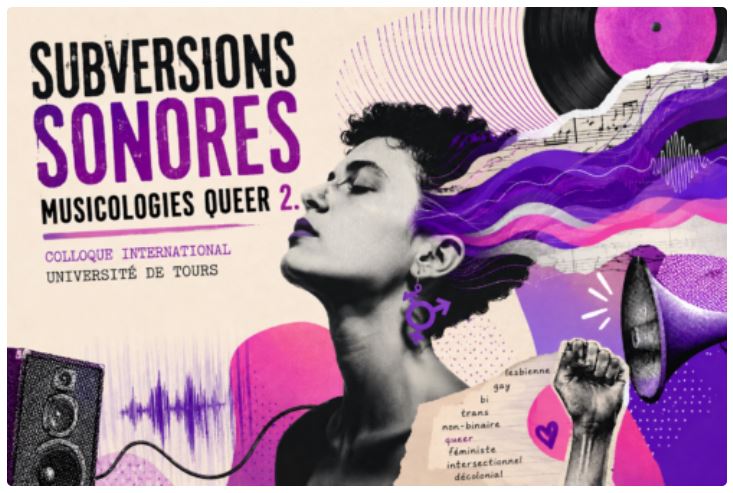 Colloque international – Subversions sonores. Musicologies queer (2)