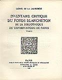 Lionel de La Laurencie, Inventaire critique du fonds Blancheton de la bibliothèque du Conservatoire de Paris.