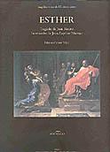 Esther, tragédie de Jean Racine, intermèdes de Jean-Baptiste Moreau, éd. Anne  Piéjus.