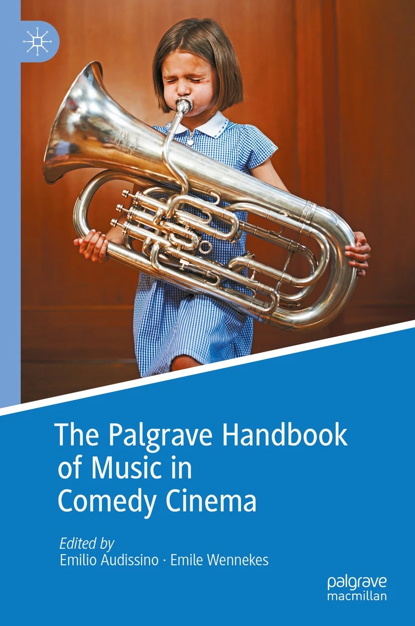 Parution The Palgrave Handbook of Music in Comedy Cinema}