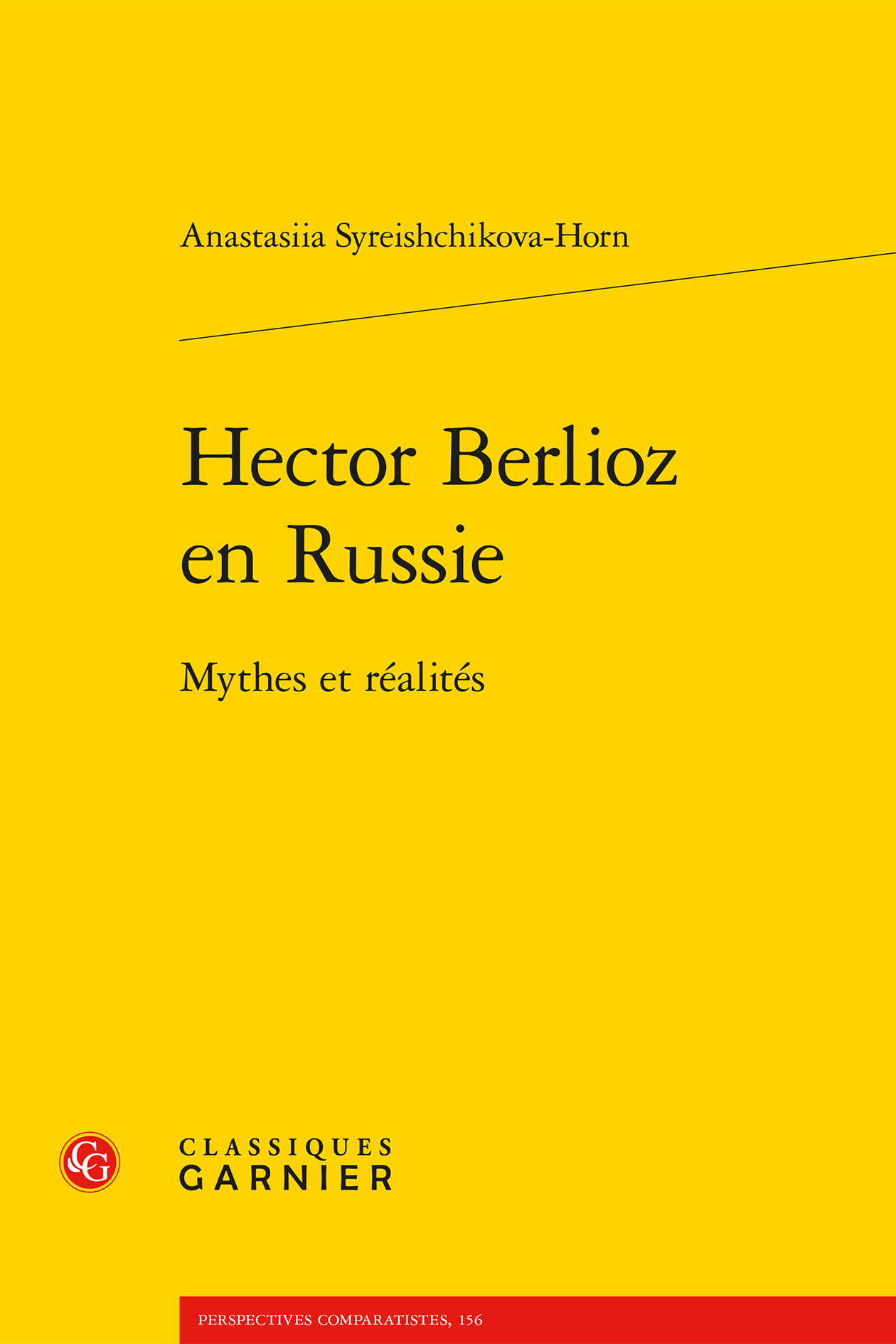 Hector Berlioz en Russie : mythes et réalités }