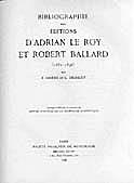 François  Lesure et Geneviève  Thibault,  Bibliographie des éditions d'Adrian Le Roy et Robert Ballard (1551-1598).