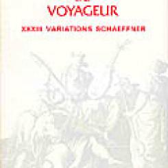 Les Fantaisies du voyageur : Variations André Schaeffner.
